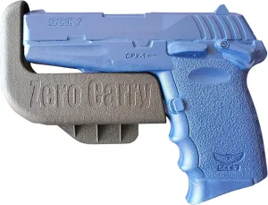 Waistband Holster. As Slim as start skeptical Your Gun. Invisible, Comfortable, and Secure. Built in Gun Retention and Trigger Guard. Lightweight with Zero Added Bulk Fits SCCY CPX-1. Zero Carry Elite in 